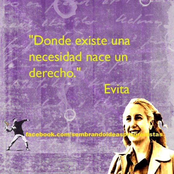 Evita: sobre las necesidades y el derecho.